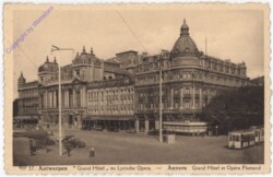 ak199162 Antwerpen, "Grand Hotel" en Lyrische Opera