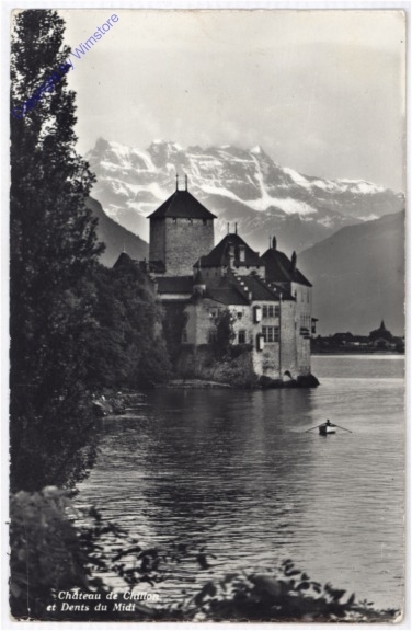 Chateau de Chillon, et Dents du Midi