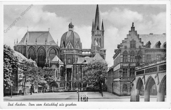 Aachen, Dom vom Katschhof aus gesehen