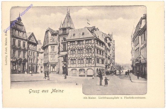 Mainz, Alt-Mainz, Liebfrauenplatz u. Fischthorstrasse