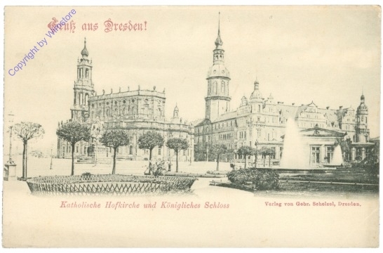 Dresden, Kath. Hofkirche und Königliches Schloss