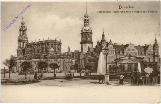 Dresden, Kath. Hofkirche und Königliches Schloss