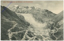 Rhonegletscher, mit Grimsel- und Furkastrasse