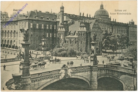 Berlin, Schloß und Kaiser Wilhelmbrücke
