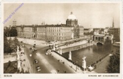 Berlin, Schloss mit Schlossbrücke