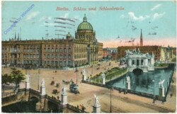 Berlin, Schloss und Schlossbrücke