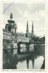 Dresden, Kronentor mit Zwinger-Brücke u. Sophienkirche