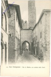 San Gimignano, Via S. Matteo con voduta delle Torri