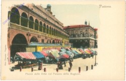 Padova, Piazza delle Erbe col Palazzo della Ragione