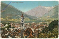 Merano (Meran), gegen Vintschgau