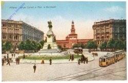 Milano (Mailand), Largo Cairoli e Mon. a Garibaldi