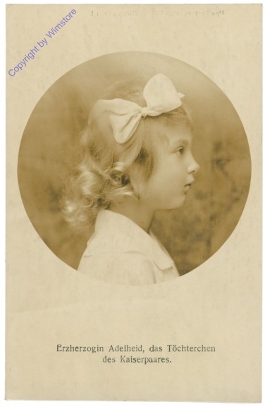 Erzherzogin Adelheid, das Töchterchen des Kaiserpaares
