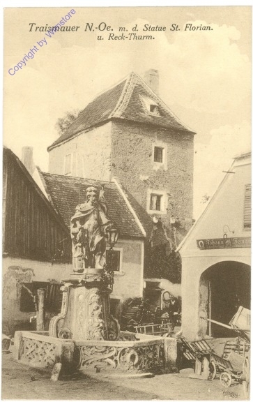 Traismauer, Statue St. Florian u. Reck-Turm