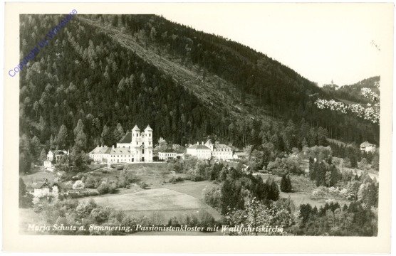 Maria Schutz am Semmering, Passionistenkloster mit Wallfahrtskirche