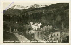 Prein an der Rax, Hotel Kaiserhof und Volksschule mit Raxalpe