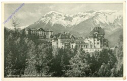 Semmering, Südbahnhotel mit Raxalpe