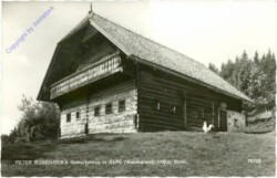 Alpl, Roseggers Geburtshaus