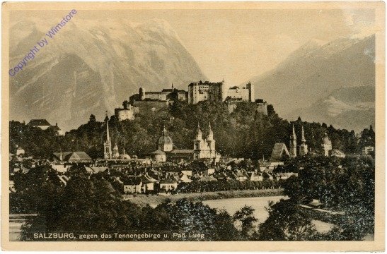 Salzburg, gegen das Tennengebirge u. Pass Lueg
