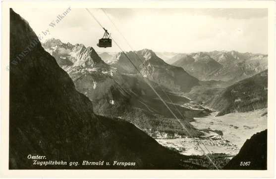 Ehrwald, Zugspitzbahn geg. Ehrwald und Fernpass