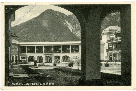 Hochzirl, rückwärtige Liegehallen