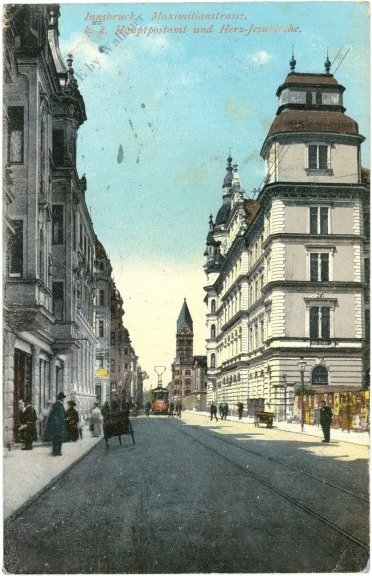 Innsbruck, Maximilianstrasse, k.k. Hauptpostamt und Herz-Jesu-Kirche