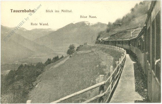 Tauernbahn, Blick ins Mölltal, Rote Wand, Böse Nase
