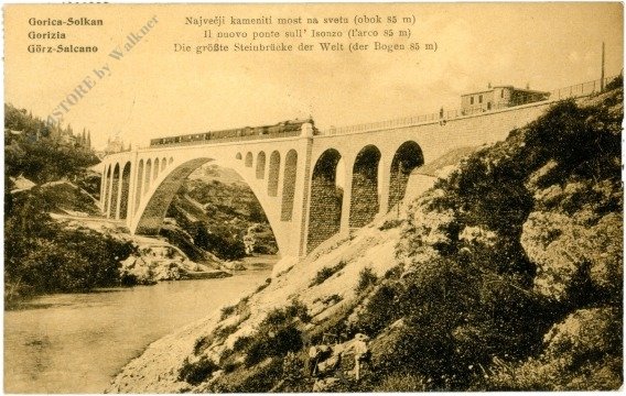 Görz-Salcano, Die größte Steinbrücke der Welt (Bogen 85 m)