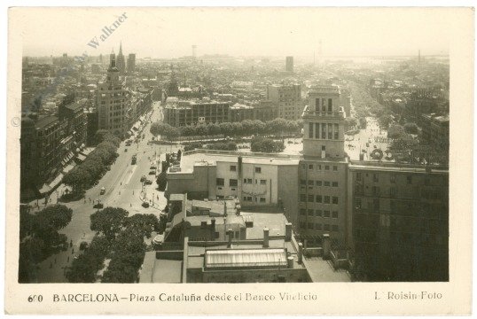 Barcelona, Plaza Cataluna desde el Banco Vitelicio