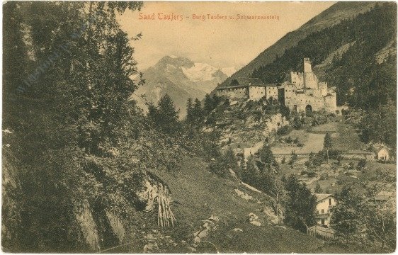 Sand Taufers, Burg Teufers und Schwarzenstein