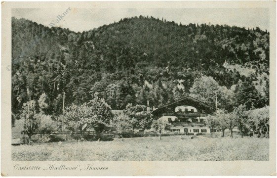Thumsee, Gaststätte Waldbauer