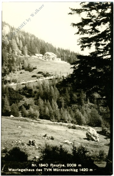 rax, waxriegelhaus des tvn mürzzuschlag rax, waxriegelhaus des tvn mürzzuschlag