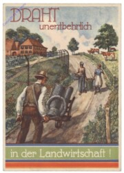 Draht unentbehrlich in der Landwirtschaft!