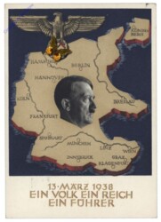 13. März 1938 Ein Volk Ein Reich Ein Führer