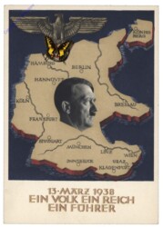 13. März 1938 Ein Volk Ein Reich Ein Führer