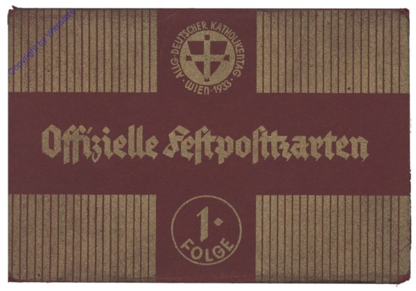 akg10425 Offizielle Feldpostkarten, Allg.-Deutscher Katholikentag, Wien 1933, 1. Folge