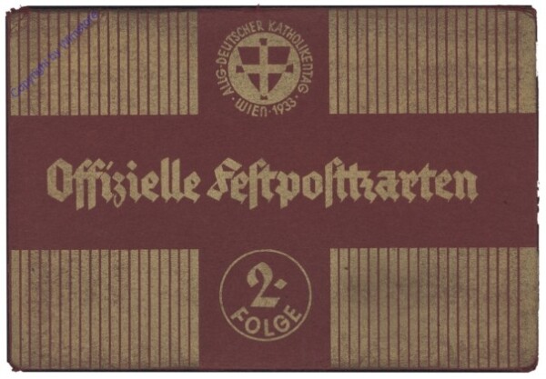 Offizielle Feldpostkarten, Allg.-Deutscher Katholikentag, Wien 1933, 2. Folge