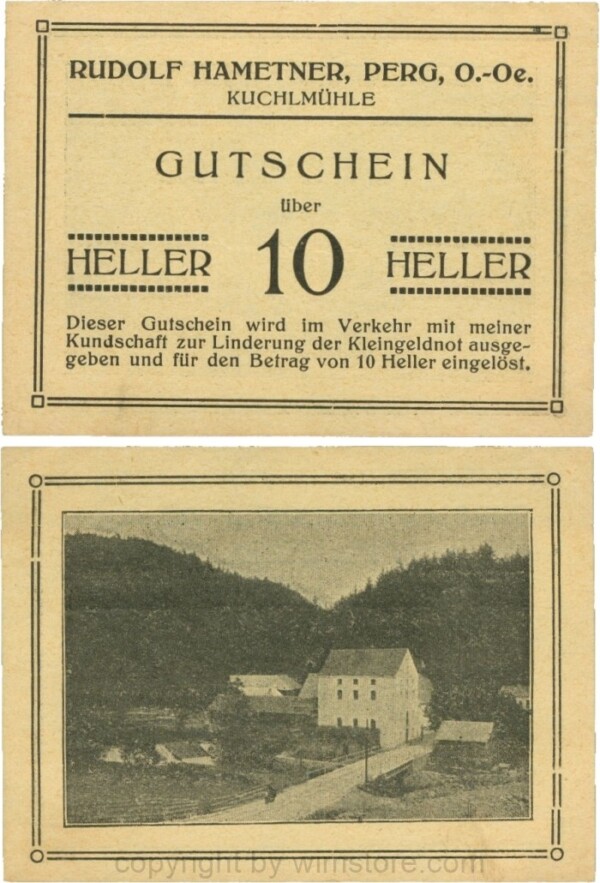 Perg, P0731a, Rudolf Hametner - Kuchlmühle, 10 Heller; 1-