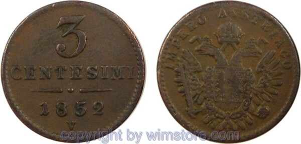 Lombardei Venetien, Franz Josef I., 3 Centesimi 1852 V, J 302, Kupfer, ss