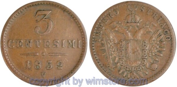 Lombardei Venetien, Franz Josef I., 3 Centesimi 1852 V, J 302, Kupfer, ss