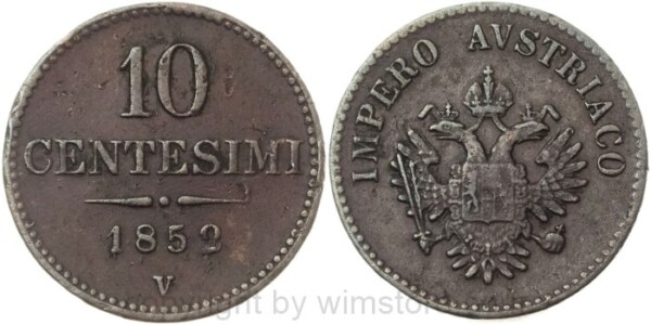 Lombardei Venetien, Franz Josef I., 10 Centesimi 1852 V, J 304, Kupfer, ss, Randschäden