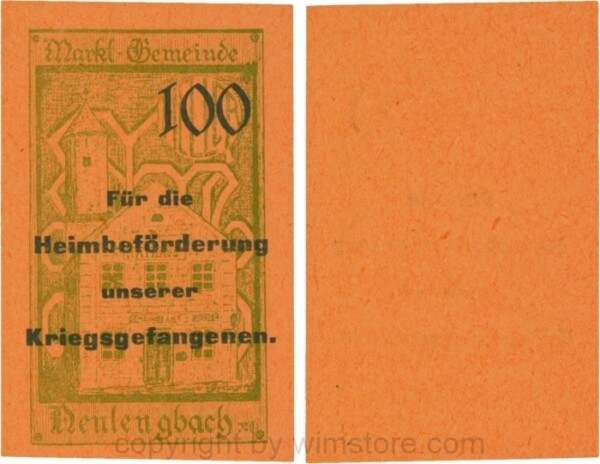 Neulengbach, G0659d, 100 Heller, "Für die Heimbeförderung unserer Kriegsgefangenen", großer Wert; 1