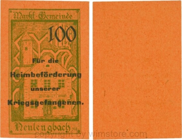 Neulengbach, G0659d, 100 Heller, "Für die Heimbeförderung unserer Kriegsgefangenen", großer Wert; 1